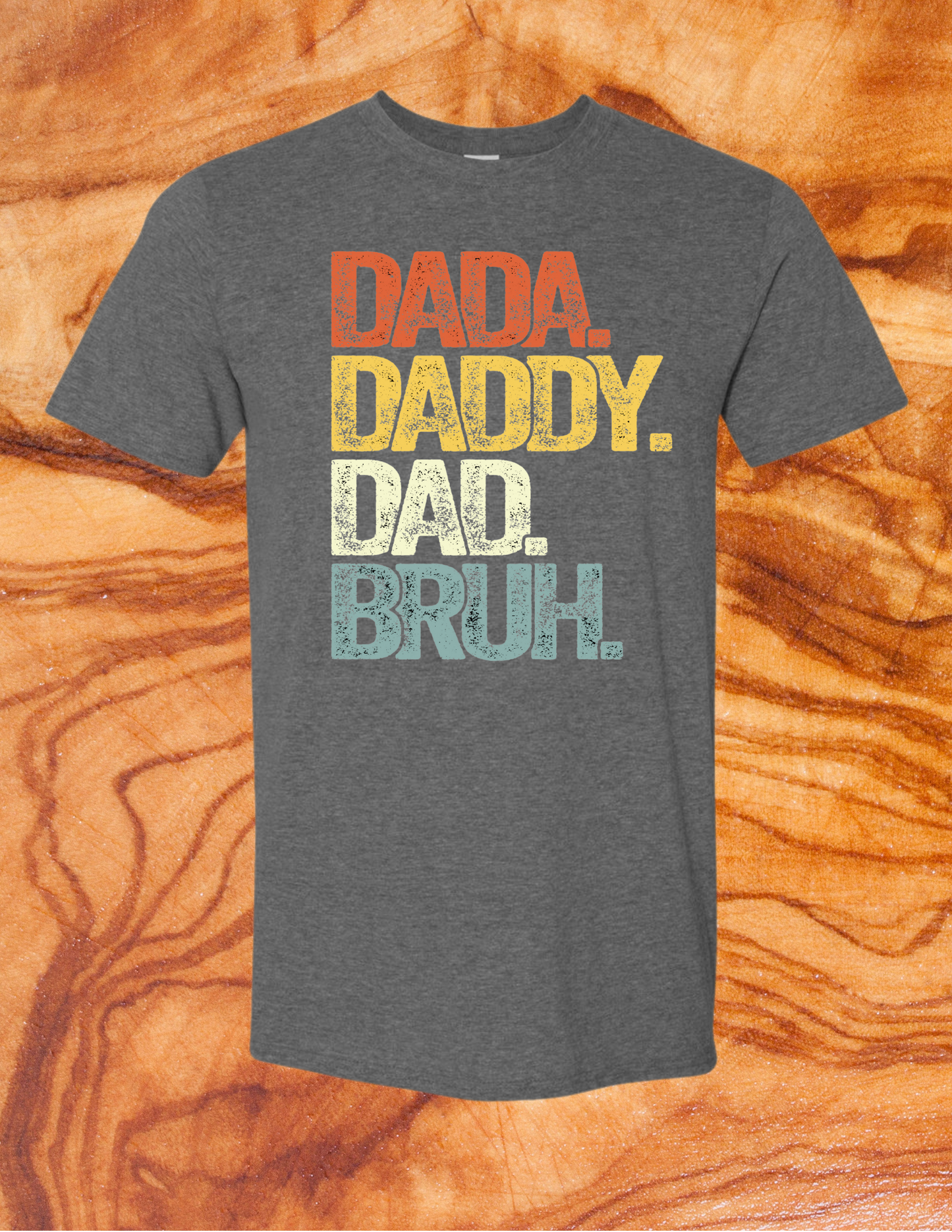 Dada Daddy Dad Bruh