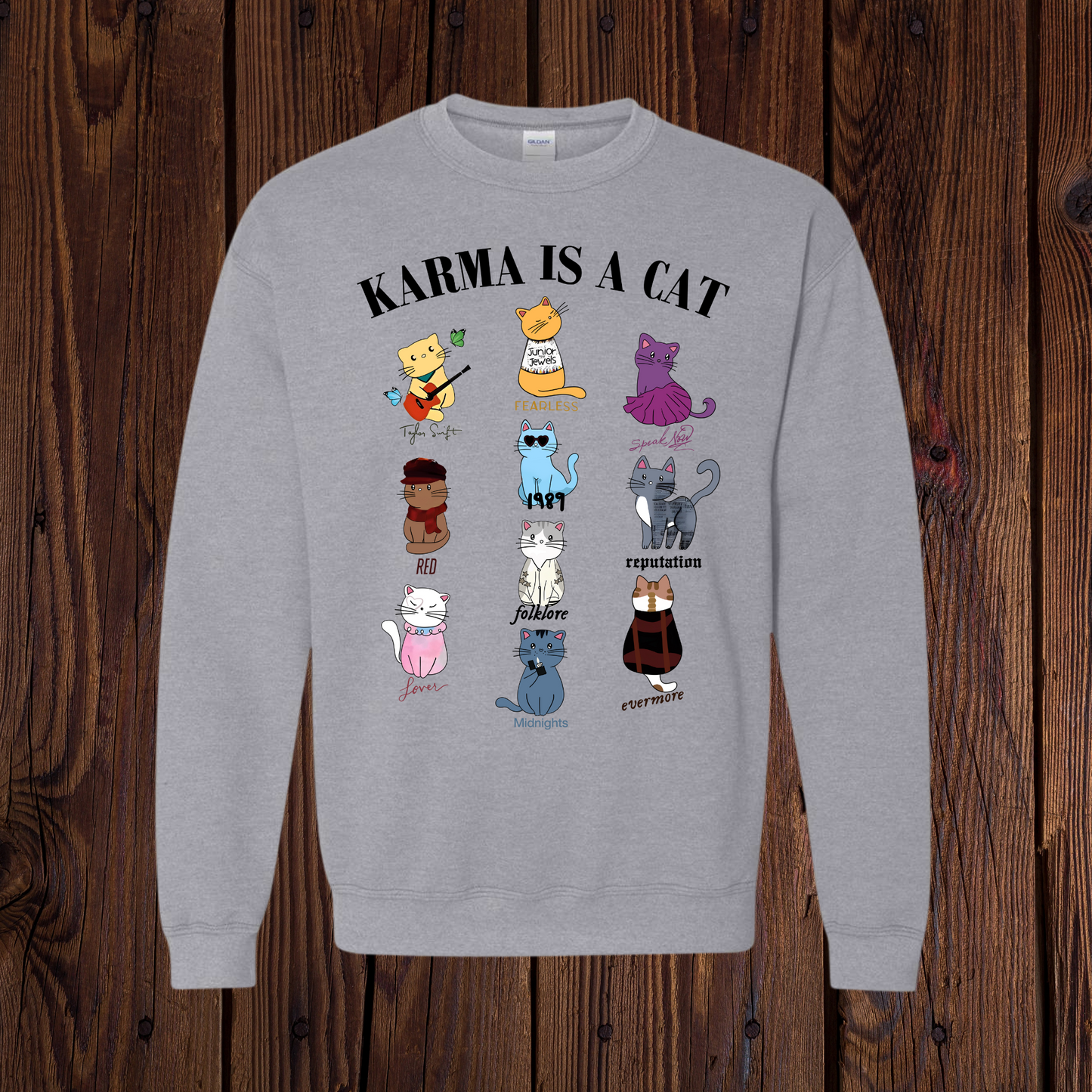 Karma is a Cat Sweatshirt