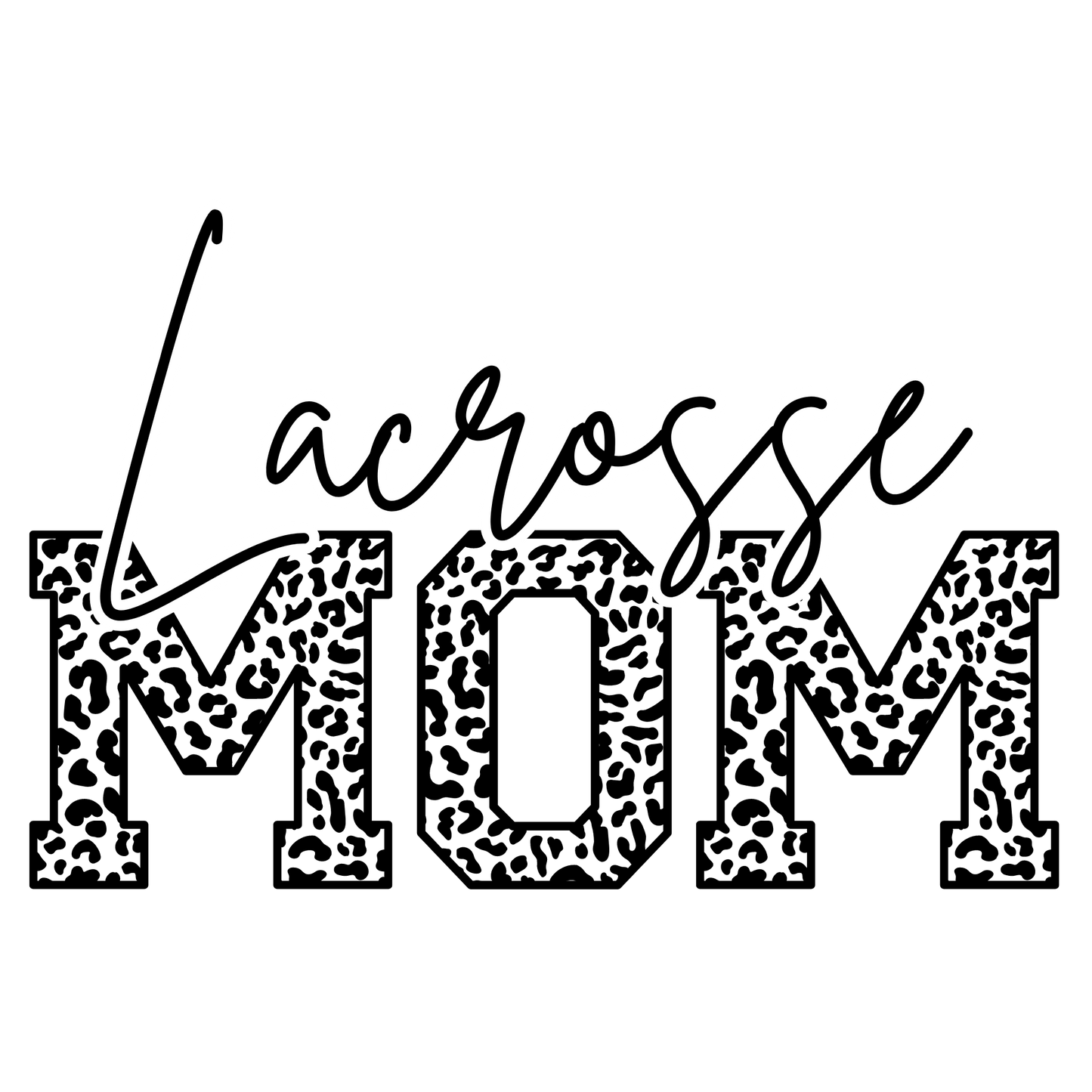 Lacrosse Cheetah Mom